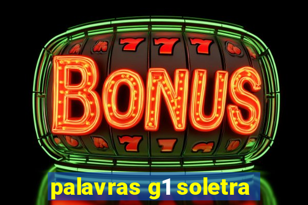 palavras g1 soletra